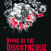 Black Party | Dying at the Discotheque-Moses-Deinparadies.ch