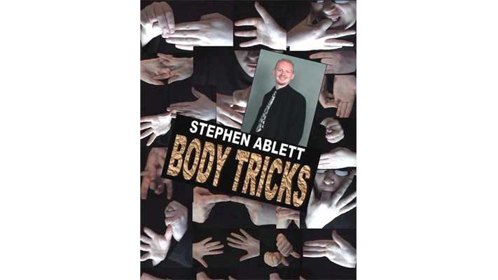 Body Tricks by Stephen Ablett - Video Download Stephen Ablett bei Deinparadies.ch