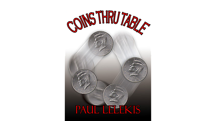 COINS THRU TABLE by Paul A. Lelekis - ebook Paul A. Lelekis bei Deinparadies.ch