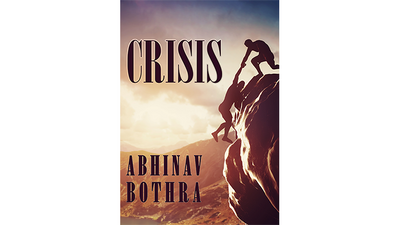 CRISIS by Abhinav Bothra - Video Download Abhinav Bothra at Deinparadies.ch