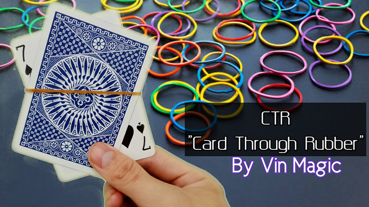 CTR (Card Through Rubber) by Vin Magic - Video Download Jevin bei Deinparadies.ch