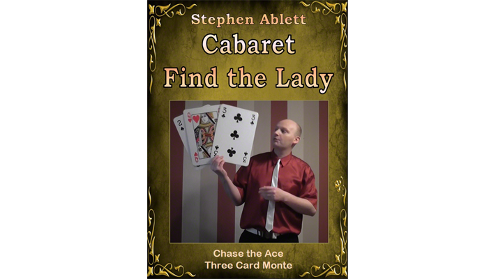Cabaret Find the Lady by Stephen Ablett - Video Download Stephen Ablett bei Deinparadies.ch