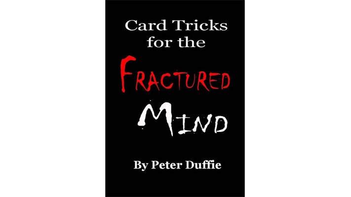 Card Tricks for the Fractured Mind by Peter Duffie - ebook Peter Duffie bei Deinparadies.ch