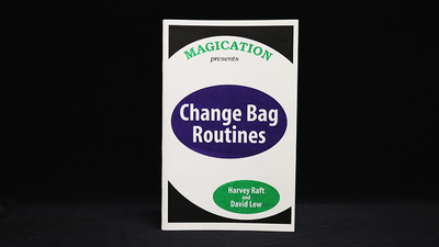 Change Bag Routines by Harvey Raft & David Lew Harvey Raft at Deinparadies.ch