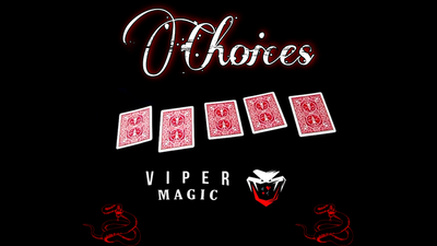 Choices by Viper Magic - Video Download Viper Magic bei Deinparadies.ch