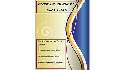 Close Up Journey I by Paul A. Lelekis - ebook Paul A. Lelekis bei Deinparadies.ch