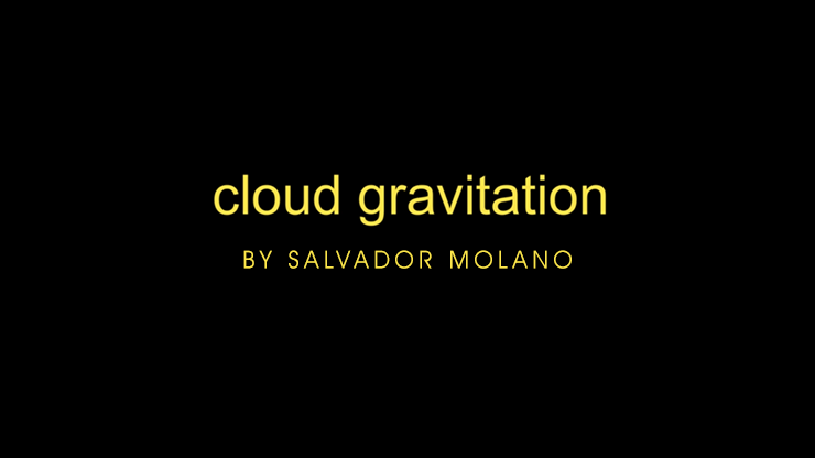 Cloud Gravitation de Salvador Molano - Télécharger la vidéo Salvador Olivera sur Deinparadies.ch