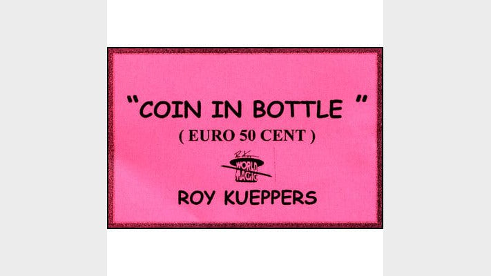 Coin In Bottle (50 Cent Euro) Roy Kueppers bei Deinparadies.ch