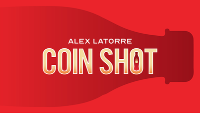 Coin Shot | Alex Latorre-Vanishing Inc.-Deinparadies.ch