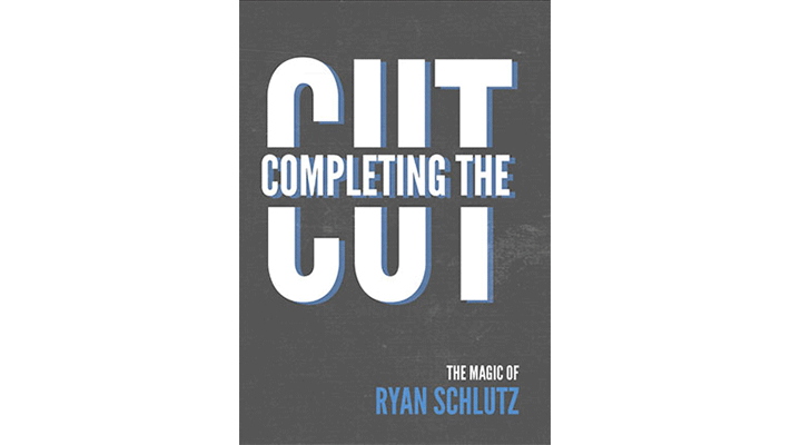 Completing the Cut by Ryan Schlutz and Vanishing Inc. Vanishing Inc. bei Deinparadies.ch