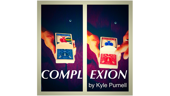Complexion by Kyle Purnell - - Video Download Martin Adams Magic bei Deinparadies.ch