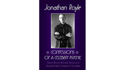 Confessions of a Celebrity Psychic by Jonathan Royle - ebook Jonathan Royle at Deinparadies.ch