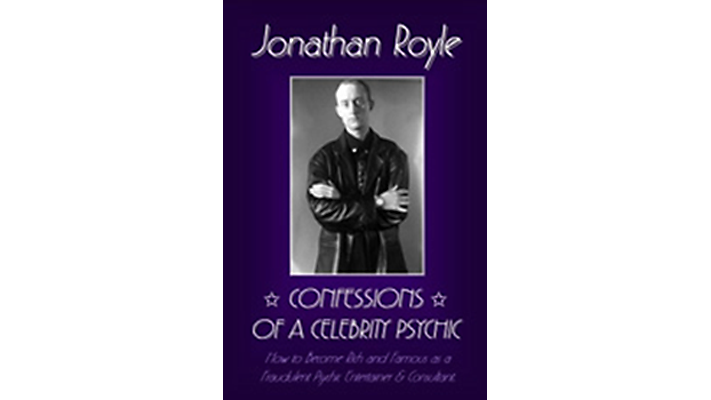 Confessions of a Celebrity Psychic by Jonathan Royle - ebook Jonathan Royle bei Deinparadies.ch
