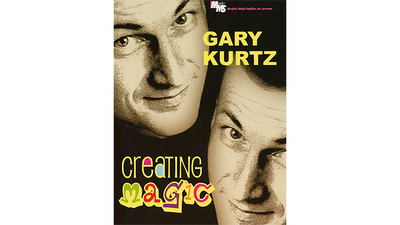 Créer de la magie par Gary Kurtz - Téléchargement vidéo Murphy's Magic Deinparadies.ch