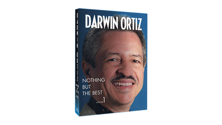 Darwin Ortiz - Nothing But The Best V1 by L&L Publishing - Video Download Murphy's Magic Deinparadies.ch