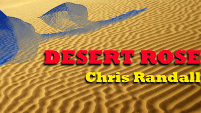 Desert Rose by Chris Randall - Video Download Murphy's Magic bei Deinparadies.ch