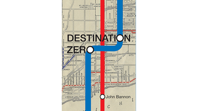 Destinazione Zero | Pubblicazione di zucca di John Bannon Deinparadies.ch