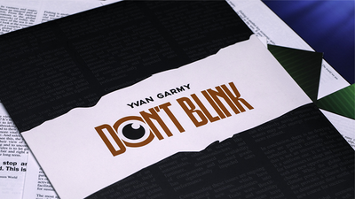 Don't Blink | Yvan Garmy-Vanishing Inc.-Deinparadies.ch