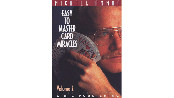 Easy to Master Card Miracles Volume 2 by Michael Ammar - Video Download Murphy's Magic bei Deinparadies.ch