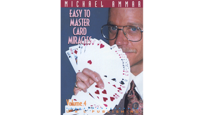 Easy to Master Card Miracles Volume 4 by Michael Ammar - Video Download Murphy's Magic bei Deinparadies.ch