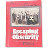 Escaping Obscurity - The Travel Diary of Harry Houdini 1897-1899-Mike Caveney's Magic Words-Deinparadies.ch