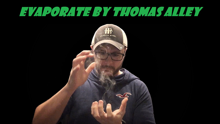 Evaporate by Tom Alley - Video Download Thomas Alley at Deinparadies.ch