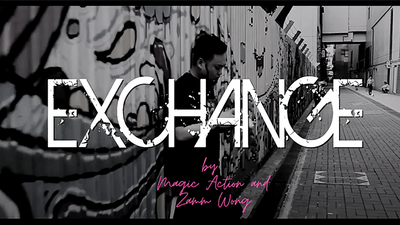 Exchange by Magic Action and Zamm Wong - Video Download Zamm Wong at Deinparadies.ch