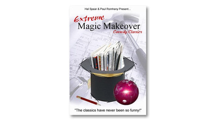 Extreme Magic Makeover by Hal Spear and Paul Romhany - ebook Paul Romhany bei Deinparadies.ch