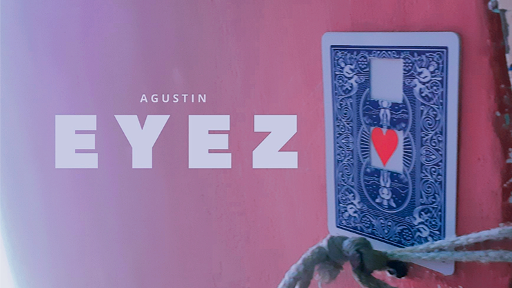 Eyez by Agustin - Video Download AGUSTIN bei Deinparadies.ch