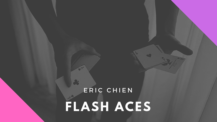 Flash Aces by Eric Chien - Video Download Vortex Magic bei Deinparadies.ch