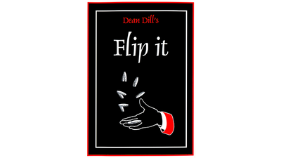 Flip It by Dean Dill - Video Download Dean Dill bei Deinparadies.ch
