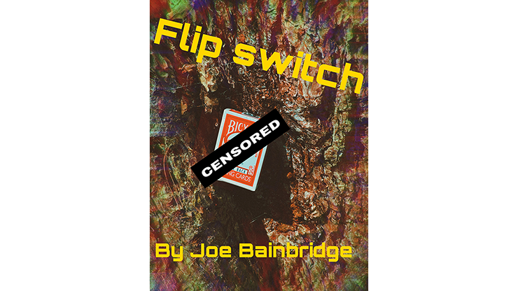 Flip Switch by Joe Bainbridge - Video Download Joe Bainbridge at Deinparadies.ch