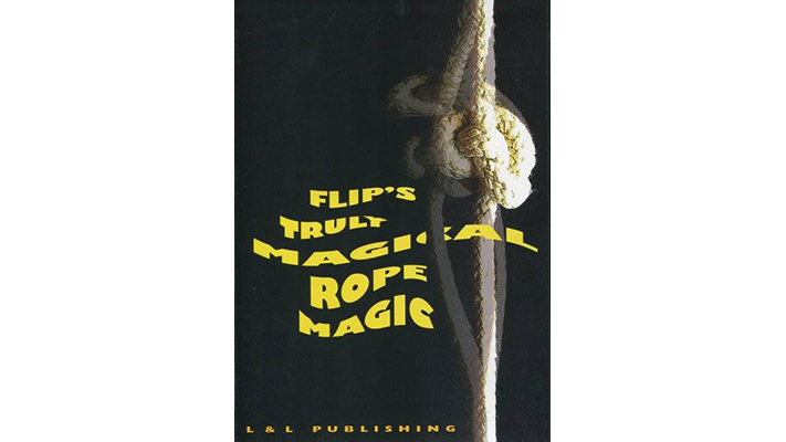 Flip's Truly Magical Rope Mag. - Téléchargez la vidéo Murphy's Magic sur Deinparadies.ch