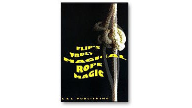 Flip's Truly Magical Rope Magic L&L Publishing Deinparadies.ch