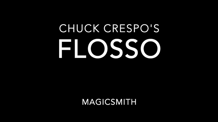 Floso | truco de magia | Chuck Crespo, herrero mágico herrero mágico en Deinparadies.ch