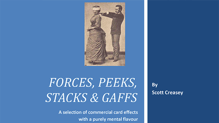 Forces, Peeks, Stacks & Gaffs Ebook - Mentalism with Cards by Scott Creasey Scott Creasey at Deinparadies.ch