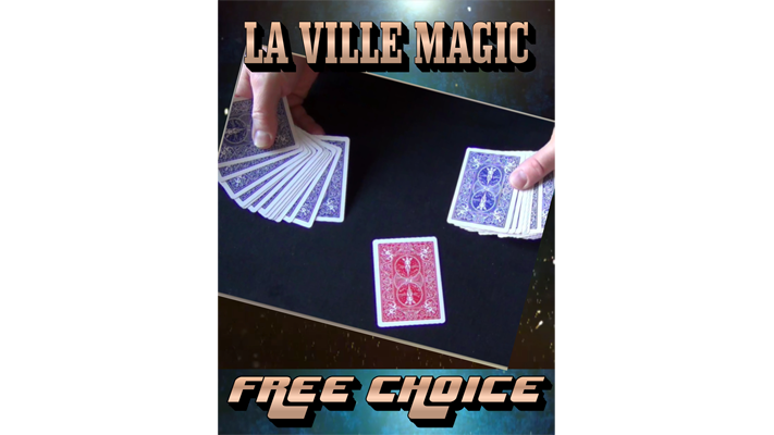 Free Choice by Lars La Ville/La Ville Magic - Video Download Deinparadies.ch bei Deinparadies.ch