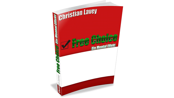 Free Choice (in German) by Christian Lavey - Video Download Christian Lavey bei Deinparadies.ch