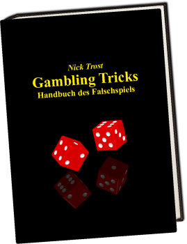 Gambling Tricks | Handbuch des Falschspiels | Nick Trost-Magic Center Harri-Deinparadies.ch