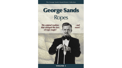 George Sands Masterworks Collection - Ropes (Livre et vidéo) - - Télécharger la vidéo Alan Sands sur Deinparadies.ch