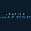 Gigacube | Maxim Durocher