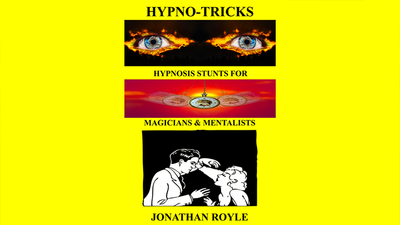 HYPNO TRICKS | Hypnosis Stunts for Magicians | Jonathan Royle Jonathan Royle at Deinparadies.ch