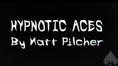 HYPNOTIC ACES por Matt Pilcher - ebook Matt Pilcher en Deinparadies.ch