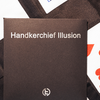 Handkerchief Illusion | TCC-TCC Presents-Deinparadies.ch