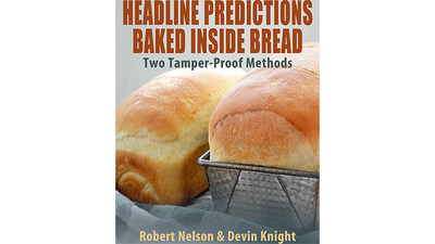 Headline Predictions Baked Inside Bread by Devin Knight - ebook Illusion Concepts - Devin Knight bei Deinparadies.ch