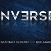 INVERSE by Gustavo Sereno and Gee Magic Gee Magic Deinparadies.ch