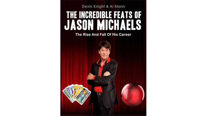 Incredible Feats Of Jason Michaels by Devin Knight - ebook Illusion Concepts - Devin Knight bei Deinparadies.ch