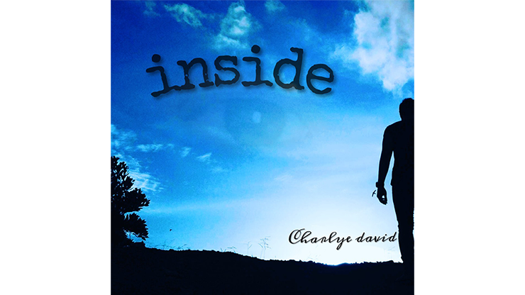 Inside by Charlye David - Video Download DAVID CHARLYE bei Deinparadies.ch