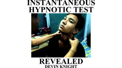 Instantaneous Hypnotic Test Revealed by Devin Knight - ebook Illusion Concepts - Devin Knight bei Deinparadies.ch