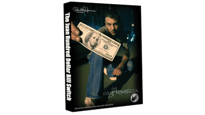 Juan Hundred Dollar Bill Switch (with Hundy 500 Bonus) by Doug McKenzie - Video Download Paul Harris Presents bei Deinparadies.ch